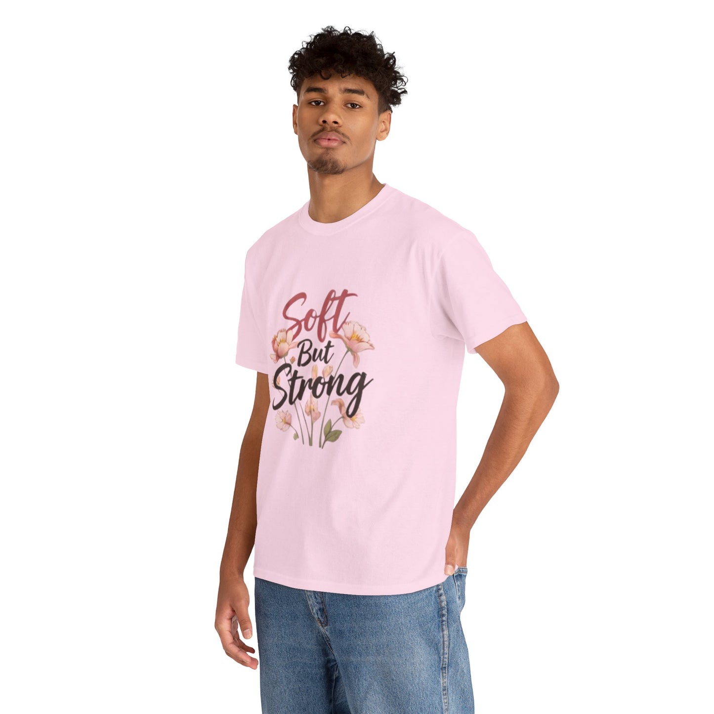 Soft but Strong Quote T- Shirt -Minimalist Aesthetic for Women