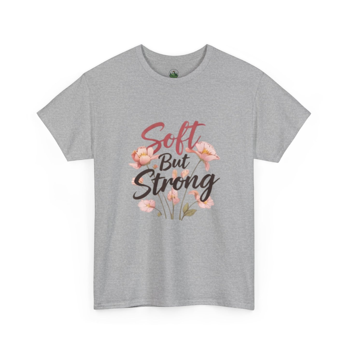 Soft but Strong Quote T- Shirt -Minimalist Aesthetic for Women
