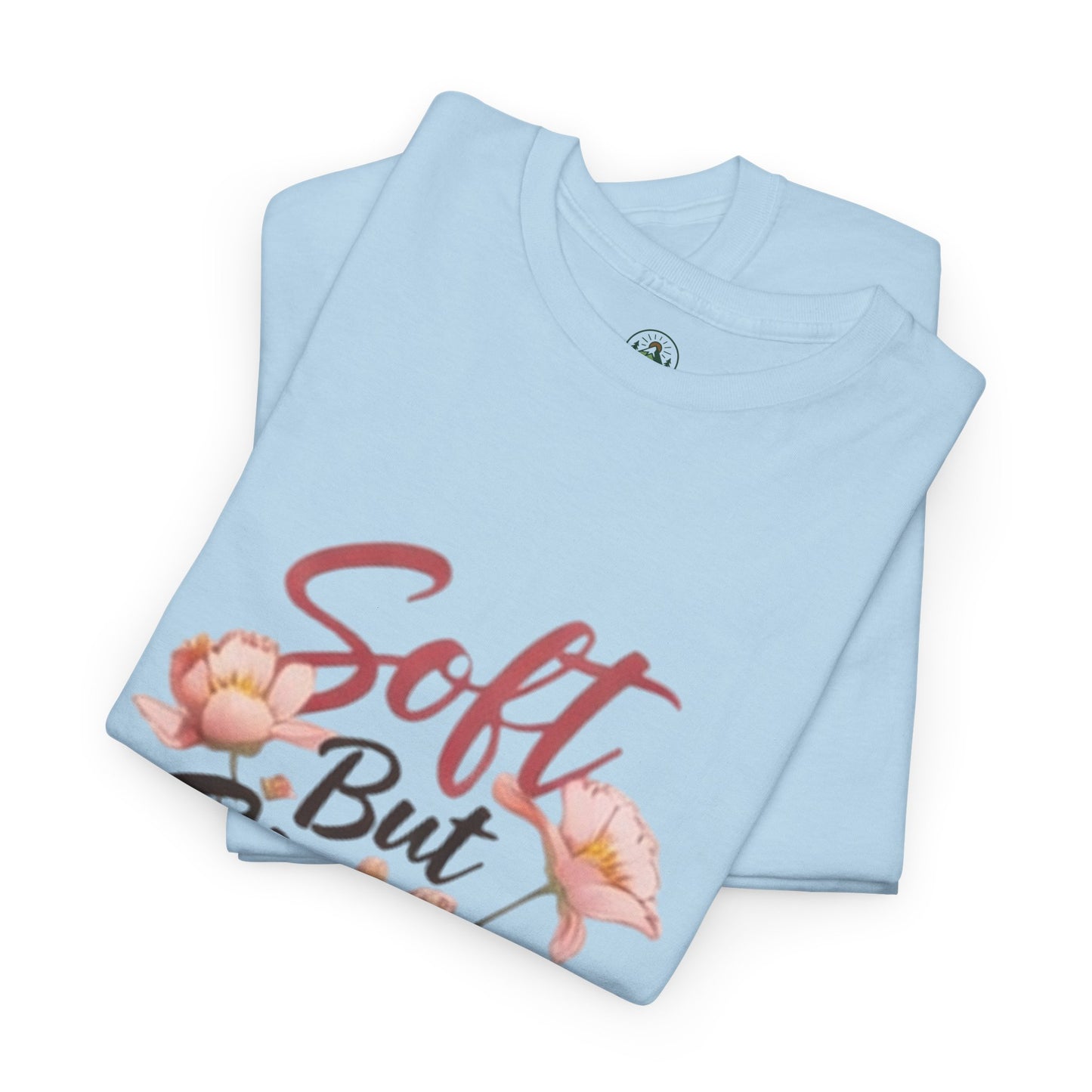 Soft but Strong Quote T- Shirt -Minimalist Aesthetic for Women